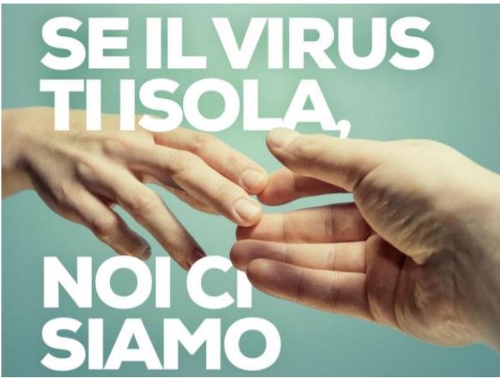 Se il virus ti isola, noi ci siamo