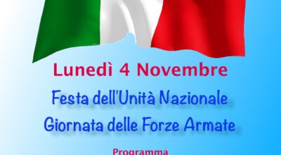 4 NOVEMBRE. FESTA DELL’UNITA’ NAZIONALE. GIORNATA DELLE FORZE ARMATE. programma all’interno.