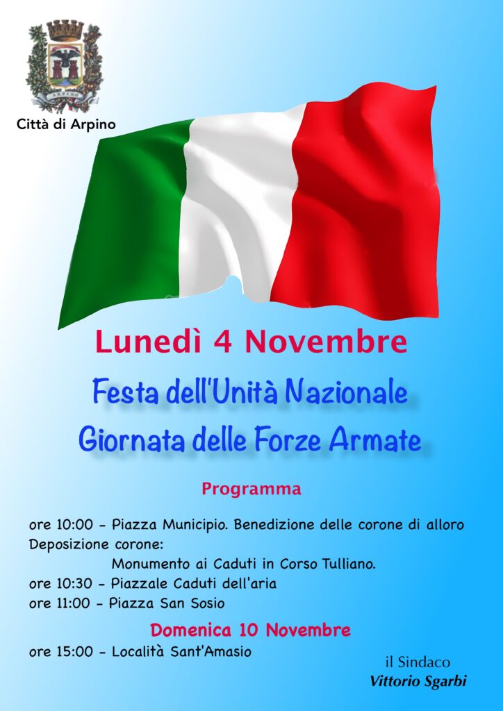 4 NOVEMBRE. FESTA DELL’UNITA’ NAZIONALE. GIORNATA DELLE FORZE ARMATE. programma all’interno.